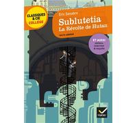 Sublutetia Avec un groupement thématique « De l'autre côté du miroir » - Eric Senabre - Hatier - broché - Scolaire / Universitaire