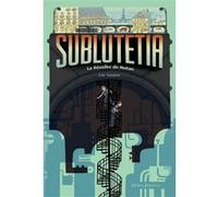 Sublutetia - La révolte de Hutan (T1) Eric Senabre (Auteur), Rémi Saillard (Illustration)