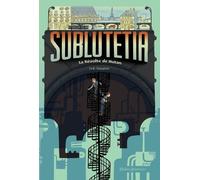 Sublutetia - Tome 1 - La Révolte De Hutan