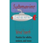 Submarine Word Search Puzzle Book: Word Searches With Easy To Read Print about Submarines, Life on a Submarine, Submarine Races, and More. | 6x9 ... Strengthen Mental Health, and just Fun