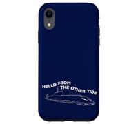 Submariner Citation Hello from The Other Tide U-Boat Submarine Coque pour iPhone XR