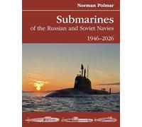 Submarines of the Russian and Soviet Navies: 1946-2026
