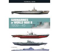 Submarines of World War II: 1939-45
