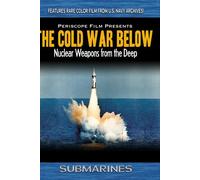 Submarines: The Cold War Below