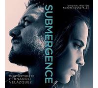 Submergence - Original Motion Picture Soundtrack [Fernando Velazquez] [Varese Sarabande: 302 067 562 8]