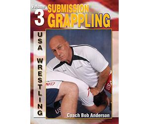 Submission Grappling Vol-3 By Coach Bob Anderson