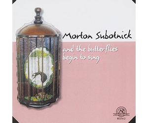 Subotnick : And the butterflies begin to sing