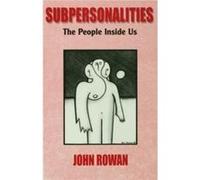 Subpersonalities John Rowan (Auteur)
