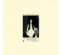 Subrosa - for This we Fought The Battle of Ages [Import]