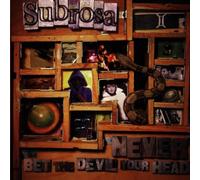 Subrova - Never Bet The Devil Your Hand [Import]