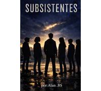 SUBSISTENTES: La forma de lo único