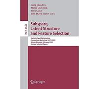 Subspace, Latent Structure And Feature Selection