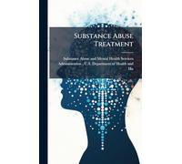 Substance Abuse Treatment