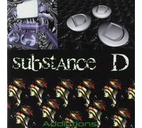 Substance d - Addictions [Import]