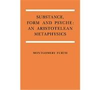 Substance, Form, and Psyche Montgomery Furth (Auteur)