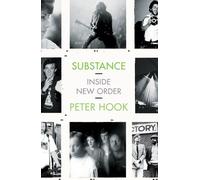 Substance: Inside New Order