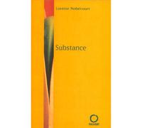 Substance - Laurence Nobécourt - Pauvert - broché - Roman