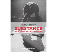 Substance: New Order vu de l'intérieur