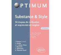Substance & style - 30 étapes de civilisation et expression en anglais - Guillaume Delaby - Ellipses - broché - Méthode de langue