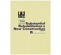 Substantial Rehabilitation & New Construction