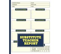 Substitute Teacher Report Notebook: It's a simple yet stylish and organized way for you to summarize your day | substitute teacher must haves.