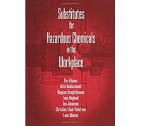 Substitutes For Hazardous Chemicals In The Workplace