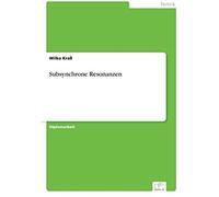 Subsynchrone Resonanzen