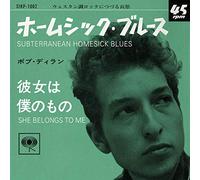 Subterranean Homesick Blues/She Belongs to Me (Japanese 7) [Import]