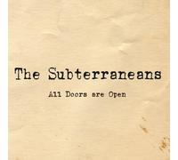Subterraneans - All Doors Are Open