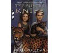Subtle Knife, His Dark Materials , No 2 Philip Pullman (Auteur)