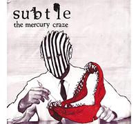 Subtle - Mercury Craze