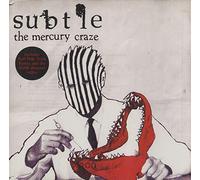 Subtle - The Mercury Craze
