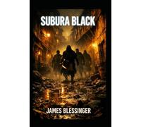 SUBURA BLACK: The Stench of the Eternal City