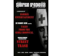 Suburban Grindhouse Magazine: Issue Seven