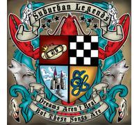 Suburban Legends – Dreams Aren't Real, But These Songs Are – CD