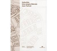 Suburbia, une utopie libérale