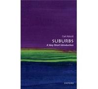 Suburbs - Abbott Carl Professor of Urban Studies and Planning Professor of Urban Studies and Planning Emeritus Portland State University - Oxford Universi Abbott Carl Professor of Urban Studies and Pl
