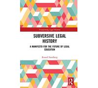 Subversive Legal History