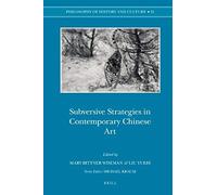 Subversive Strategies In Contemporary Chinese Art