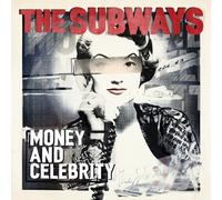 The Subways – Money & Celebrity – Vinyle – Édition limitée rouge et blanc