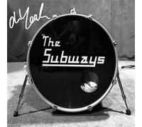 SUBWAYS - Oh Yeah