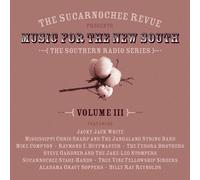 Sucarnochee Revue: Music for The New South, Vol. 3