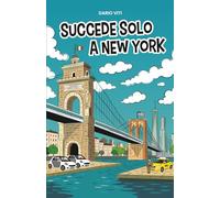 Succede solo a New York