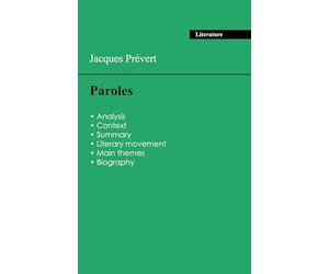 Succeed all your 2026 exams: Analysis of the collection of Jacques Prévert's Paroles