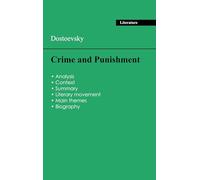 Succeed all your 2026 exams: Analysis of the novel of Dostoevsky's Crime and Punishment