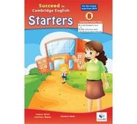 Succeed In Cambridge English: Starters - [Livre en VO] Betsis, Andrew (Auteur)