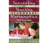 Succeeding at Teaching Secondary Mathematics Cheryl D. Roddick, Julie A. Sliva Spitzer (Auteur)