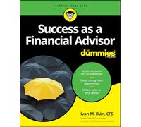 Success As a Financial Advisor for Dummies