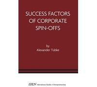 Success Factors Of Corporate Spin-Offs