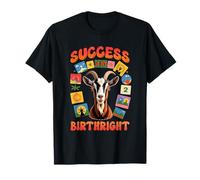 Success is My Birthright, T-Shirt